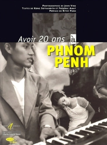 Livrenpoche : Avoir 20 ans à phnom pehn - John Vink - Livre