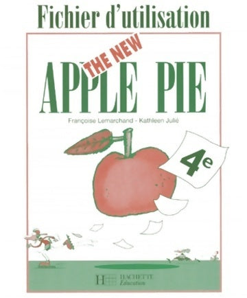 Livrenpoche : The new apple pie 4e. Fichier d'utilisation - Kathleen Julié - Livre