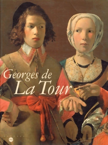 Livrenpoche : Georges de la tour - Pierre Rosenberg - Livre