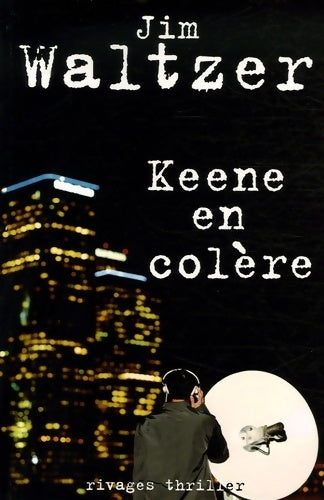 Livrenpoche : Keene en colère - James Waltzer - Livre