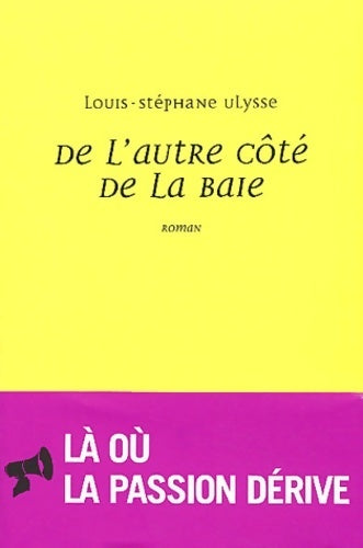 Livrenpoche : De l'autre côté de la baie - Louis-Stéphane Ulysse - Livre