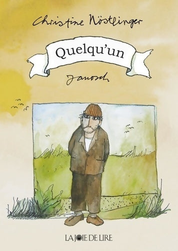 Livrenpoche : Quelqu'un - Janosch - Livre