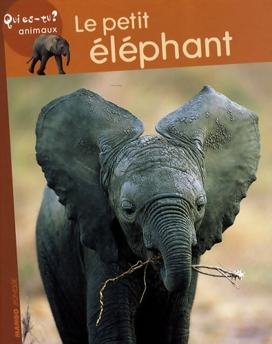 Livrenpoche : Le petit éléphant - Anne Jonas - Livre