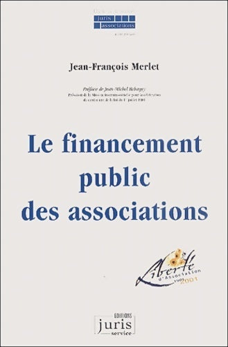 Livrenpoche : Le financement public des associations - Jean-François Merlet - Livre