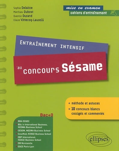 Livrenpoche : Entraînement intensif au concours sésame - Sophie Delaitre - Livre