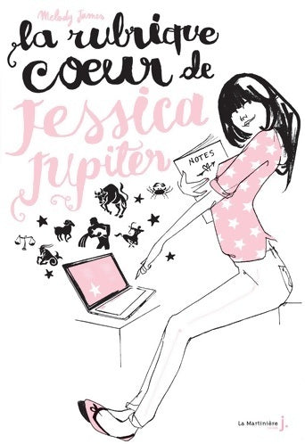 Livrenpoche : La rubrique coeur de jessica jupiter. Jessica jupiter Tome I (1) - Melody James - Livre