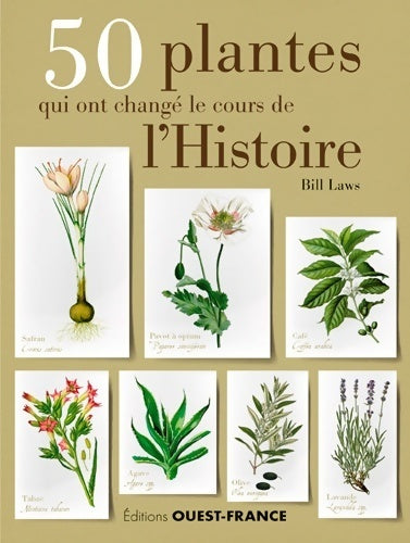 Livrenpoche : 50 plantes qui ont change le cours de l'histoire - Bill Laws - Livre