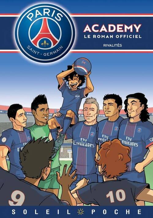 Livrenpoche : Paris saint-germain academy - rivalités : Rivalités - Collectif - Livre