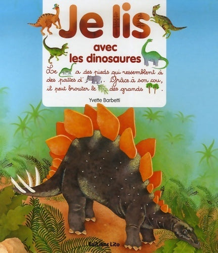 Livrenpoche : Je lis avec les dinosaures - dès 3 ans - Yvette Barbetti - Livre