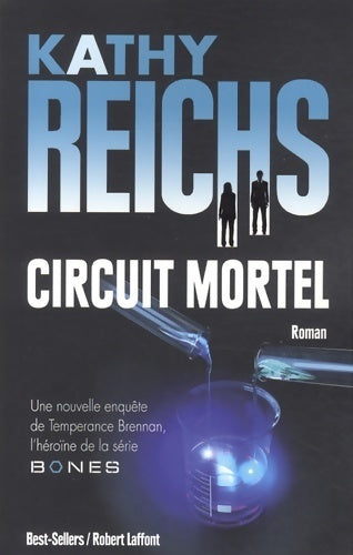 Livrenpoche : Circuit mortel - Kathy Reichs - Livre