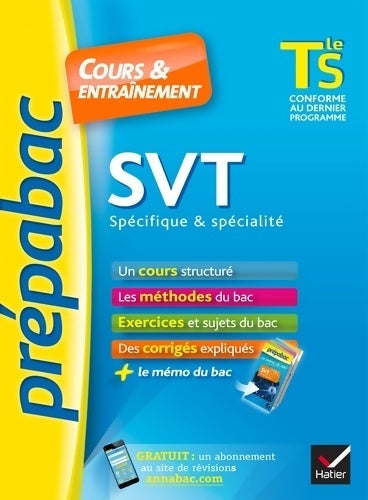 Livrenpoche : SVT Terminale S spécifique & spécialité - prépabac cours & entraînement : Cours méthodes et exercices de type bac (terminale s) - Jacques Bergeron - Livre