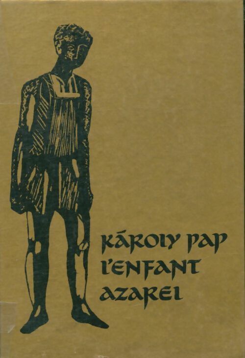 Livrenpoche : L'enfant Azarel - Kàroly Pap - Livre