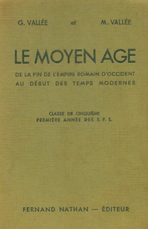 Livrenpoche : Le Moyen-Age 5e - G Vallée - Livre