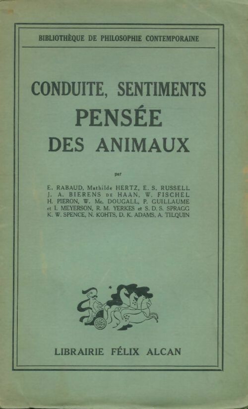 Livrenpoche : Conduite, sentiments, pensée des animaux - Collectif - Livre