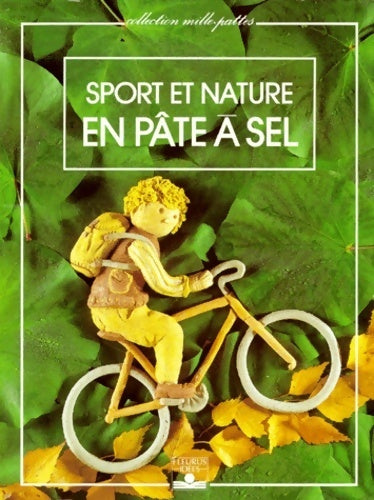 Livrenpoche : Sport et nature en pâte à sel - Philippe Dupuy - Livre