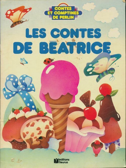 Livrenpoche : Les contes de Béatrice - Béatrice Crampon - Livre