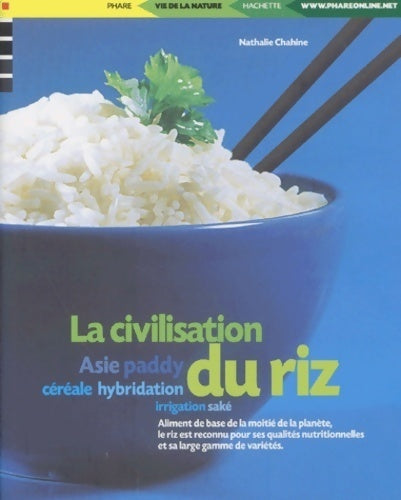 Livrenpoche : La civilisation du riz - Nathalie Chahine - Livre