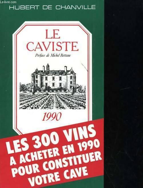 Livrenpoche : Le caviste 1990 - Hubert De Chanville - Livre