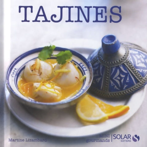 Livrenpoche : Tajines gourmands - Martine Lizambard - Livre