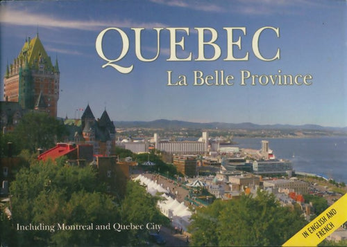 Livrenpoche : Québec la belle province - Madelaine Mautford - Livre