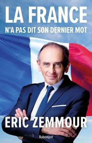 Livrenpoche : La France n'a pas dit son dernier mot - Eric Zemmour - Livre
