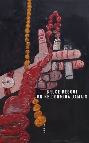 Livrenpoche : On ne dormira jamais - Bruce Bégout - Livre