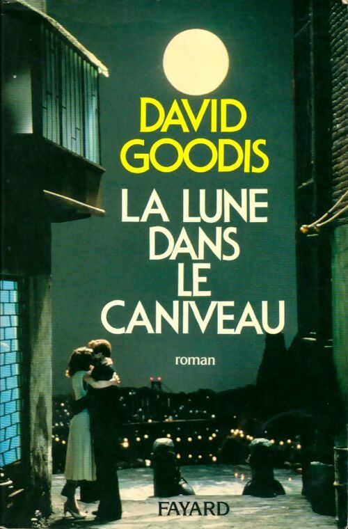 Livrenpoche : La lune dans le caniveau - David Goodis - Livre