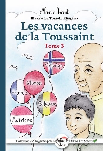 Livrenpoche : Les vacances de la toussaint - Nanie Iscuit - Livre