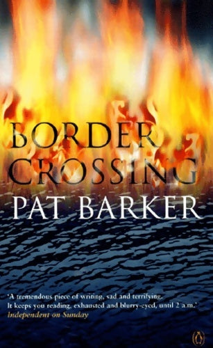 Livrenpoche : Border crossing - Pat Barker - Livre