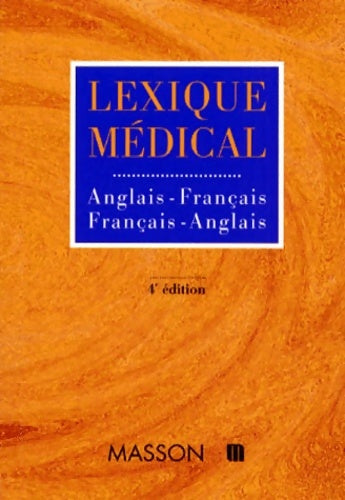 Livrenpoche : Lexique médical Anglais-français, français-anglais - Inconnu - Livre