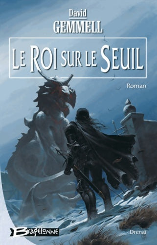 Livrenpoche : Le roi sur le seuil - David Gemmell - Livre