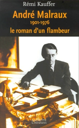 Livrenpoche : Le roman d'un flambeur - Rémi Kauffer - Livre