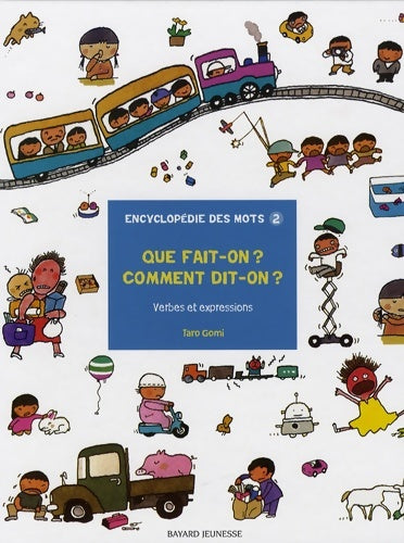 Livrenpoche : Que fait-on ? comment dit-on? vol2 - Taro Gomi - Livre