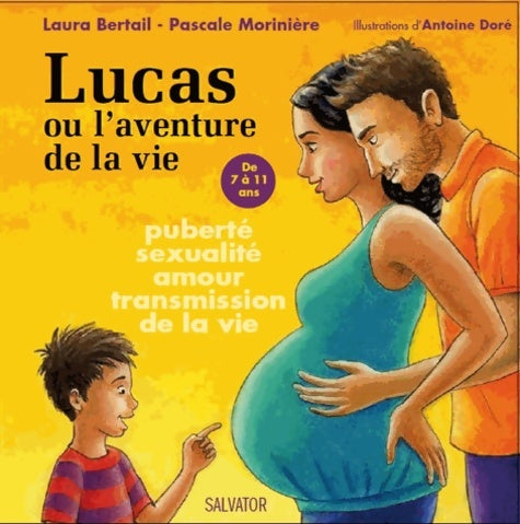 Livrenpoche : Lucas ou l'aventure de la vie - Laura Bertail - Livre