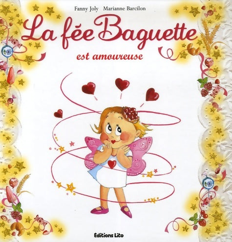 Livrenpoche : La fée baguette est amoureuse - de 3 à 7 ans - Fanny Joly - Livre