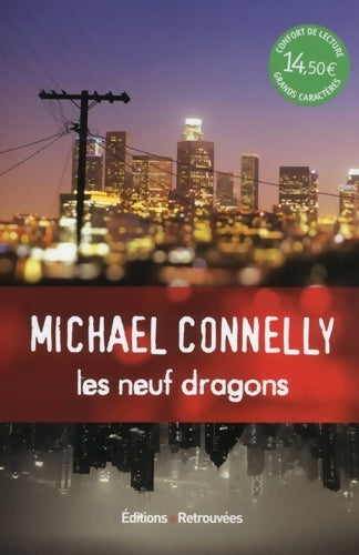 Livrenpoche : Les neuf dragons - Michael Connelly - Livre