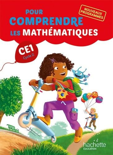 Livrenpoche : Pour comprendre les mathématiques CE1 - fichier élève - ed. 2016 - Paul Bramand - Livre