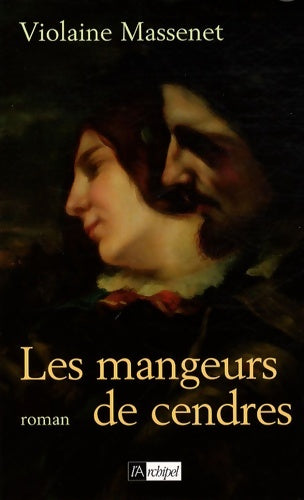 Livrenpoche : Les mangeurs de cendres - Violaine Massenet - Livre