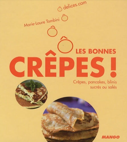 Livrenpoche : Ô les bonnes crêpes ! - Marie-Laure Tombini - Livre