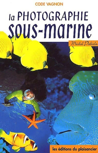 Livrenpoche : Mémento photo sous-marine - Guide Vagnon - Livre