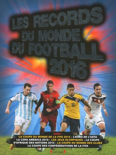 Livrenpoche : Les records du monde du football 2016 - Keir Radnedge - Livre
