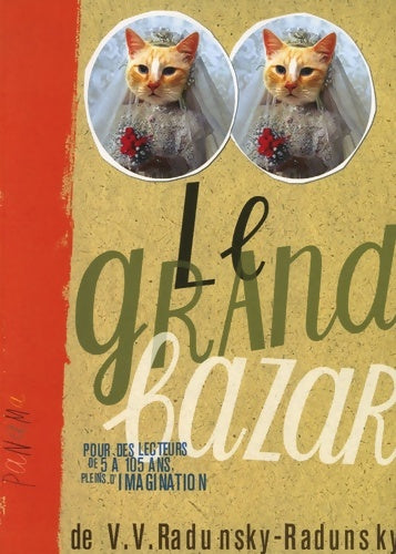 Livrenpoche : Le grand bazar - V. V. Radunsky-radunsky - Livre
