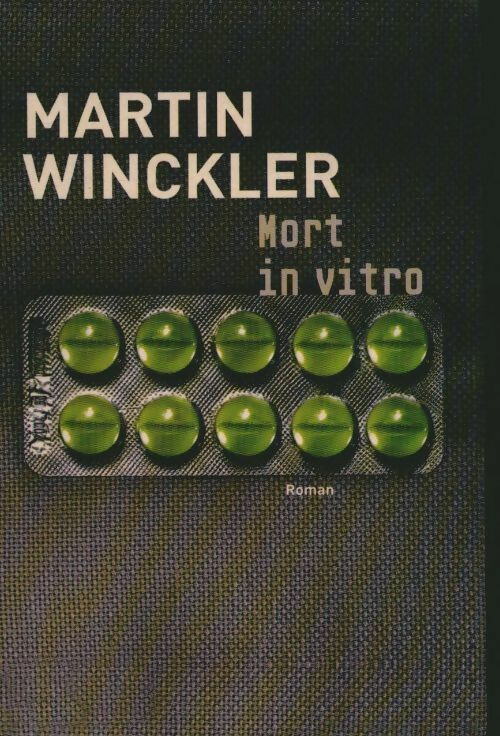 Livrenpoche : Mort in vitro - Martin Winckler - Livre