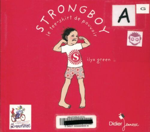 Livrenpoche : Strongboy le tee-shirt de pouvoir - Ilya Green - Livre