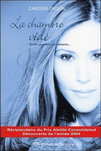Livrenpoche : La chambre vide - perdre un enfant à la naissance - Caroline Paquin - Livre
