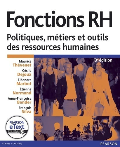 Livrenpoche : Fonctions rh + etext : Politiques métiers et outils des ressources humaines - Maurice Thévenet - Livre