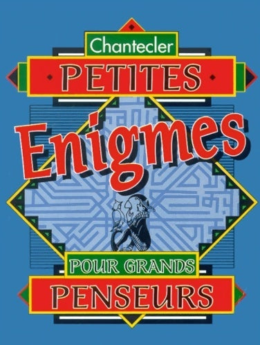 Livrenpoche : Petites énigmes pour grands penseurs - Collectif - Livre