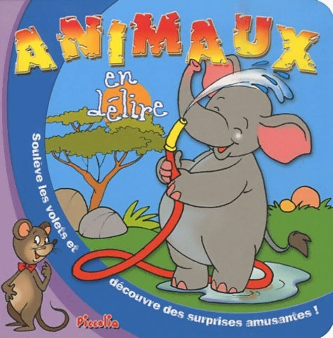 Livrenpoche : Animaux en délire : éléphant - Silvia Provantini - Livre