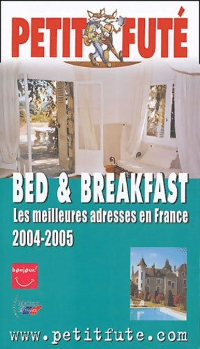 Livrenpoche : Bed & breakfast en France 2004-2005 - Collectif - Livre