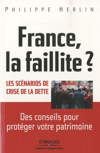 Livrenpoche : France, la faillite ? Les scénarios de crise de la dette - Philippe Herlin - Livre